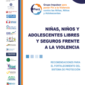 Niñas, niños y adolescentes libres y seguros frente a la violencia