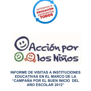 Campaña por el Buen Inicio del Año Escolar 2012