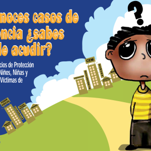 Si Conoces Casos de Violencia ¿Sabes Dónde Acudir?